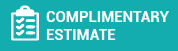 Complimentary Estimate